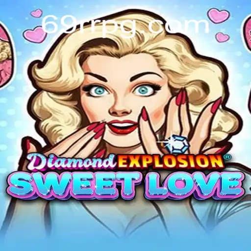 Explorando DiamondExplosionSweetLove: Um Vício Brilhante no Mundo dos Jogos