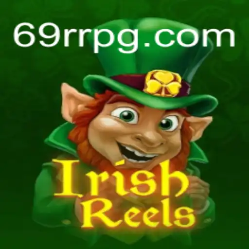 IrishReels: Uma Jornada pelos Místicos Rolinhos Irlandeses em 69RR.com